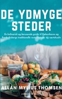 De ydmyge steder. En kulinarisk og berusende guide til Københavns og Frederiksbergs traditionelle restaurations- og værtshusliv