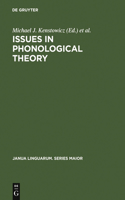 Issues in Phonological Theory