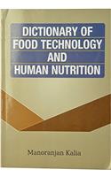 Dictionary of Food Technology and Human Nutrition