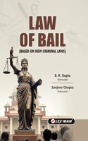 LAW OF BAIL (Based on NEW CRIMINAL LAWS)