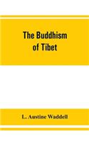 Buddhism of Tibet