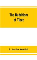 Buddhism of Tibet