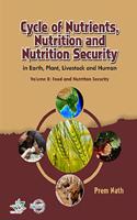 CYCLE OF NUTRIENTS, NUTRITION AND NUTRITION SECURITY IN EARTH, PLANT, LIVESTOCK AND HUMAN
