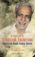 A Doyen of Structural Engineering: Professor Ashok Kumar Nagpal