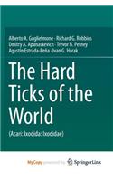 The Hard Ticks of the World
