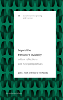 Beyond the Translator's Invisibility