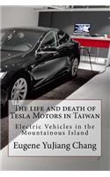 life and death of Tesla Motors in Taiwan