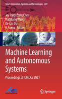 Machine Learning and Autonomous Systems