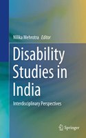 Disability Studies In India: Interdisciplinary Perspectives