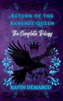 Return of the Banshee Queen- The Complete Trilogy