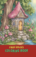 Fairy House Coloring Book
