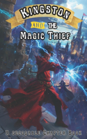 Kingston and the Magic Thief