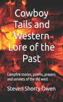 Cowboy Tails and Western Lore of the Past