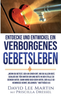 Entdecke und Entwickel ein Verborgenes Gebetsleben