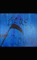 Blue Clouds