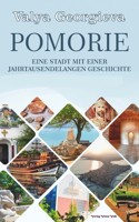 Pomorie: Eine Stadt mit einer jahrtausendealten Geschichte