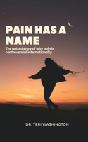 Pain Has a Name