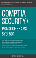 CompTIA: CompTIA Security+: SY0-501: Practice Exams SY0-501: 390 Top Notch Questions CompTIA Security +