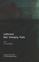 California's Best Emerging Poets 2020: An Anthology