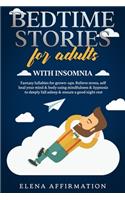 Bedtime Stories for Adults with Insomnia