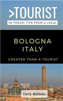 Greater Than a Tourist - Bologna Italy