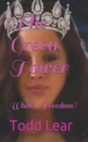 The Green Tower