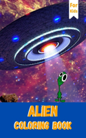 Alien Coloring Book For Kids