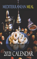 Mediterranean meal 2021 Calendar