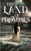 The Land of Promises