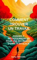 Comment Trouver un Travail