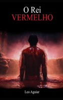 O Rei VERMELHO