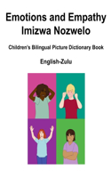 English-Zulu Emotions and Empathy / Imizwa Nozwelo Children's Bilingual Picture Dictionary Book