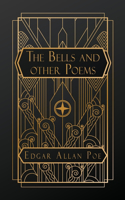 Bells and Other Poems