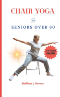 chair yoga for seniors over 60