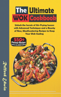 The Ultimate Wok Cookbook