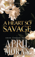Heart So Savage