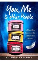 You, Me and Other People