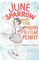 June Sparrow and the Million-Dollar Penny