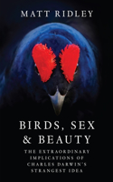 Birds, Sex, and Beauty