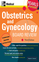 Obstetrics and Gynecology Board Review