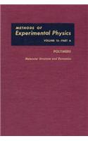 Molecular Structure and Dynamics: (16A Methods in Experimental Physics)