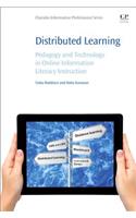 Distributed Learning: Pedagogy and Technology in Online Information Literacy Instruction
