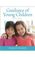 Guidance of Young Children with Enhanced Pearson eText -- Access Card Package