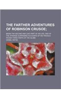The Farther Adventures of Robinson Crusoe