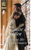 Marrying His Cinderella Countess (Mills & Boon Historical)