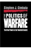 Politics of Warfare