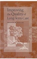 Improving the Quality of Long-Term Care