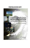 The National Weather Service Modernization and Associated Restructuring