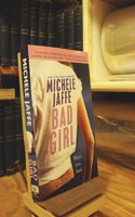 Bad Girl: A Novel