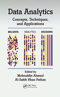 Data Analytics: Concepts, Techniques, and Applications